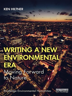 cover image of Writing a New Environmental Era